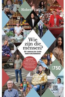 Overamstel Uitgevers Wie Zijn Die Mensen? - Robert Vuijsje