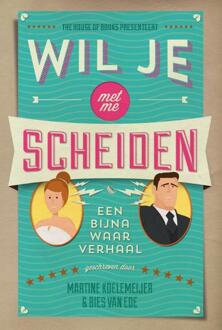 Overamstel Uitgevers Wil je met me scheiden - Boek Martine Koelemeijer (9044349279)