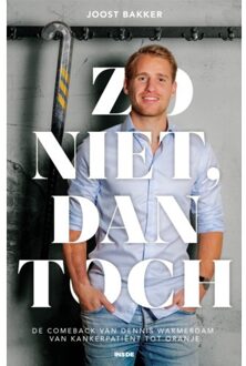 Overamstel Uitgevers Zo Niet, Dan Toch - Joost Bakker