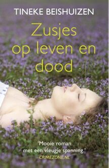 Overamstel Uitgevers Zusjes op leven en dood - Boek Tineke Beishuizen (9044351893)