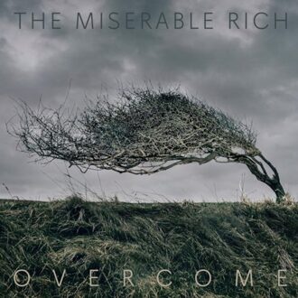 Overcome - Miserable Rich