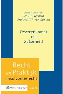 Overeenkomst En Zekerheid - Recht En Praktijk - Insolventierecht