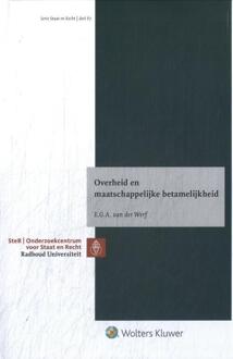 Overheid en maatschappelijke betamelijkheid -  E.G.A. van der Werf (ISBN: 9789013181890)