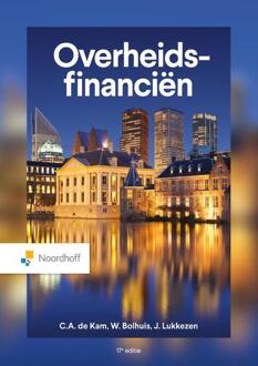 Overheidsfinanciën -  C.A. de Kam, J. Lukkezen, W. Bolhuis (ISBN: 9789001023621)