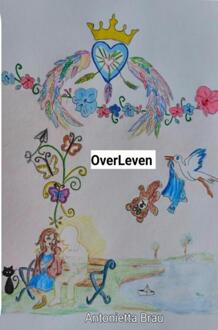 OverLeven -  Antonietta Brau (ISBN: 9789403753508)