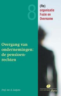 Overnames en pensioen - Boek E. Lutjens (9077320237)