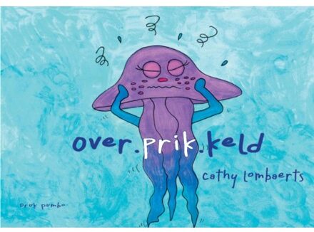 Overprikkeld - Cathy Lombaerts