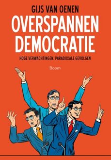 Overspannen democratie - eBook Gijs van Oenen (9024419662)