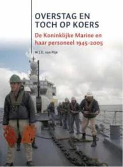 Overstag en toch op koers - Boek W.J.E. van Rijn (9051945280)