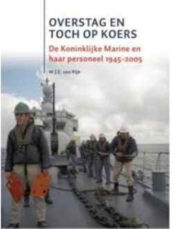 Overstag en toch op koers - Boek W.J.E. van Rijn (9051945280)