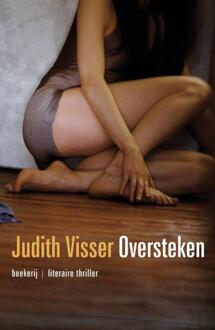 Oversteken - Boek Judith Visser (9022552241)