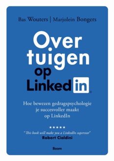 Overtuigen Op Linkedin - Bas Wouters