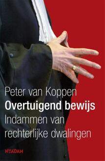 Overtuigend bewijs - Boek Peter J. van Koppen (9046809749)