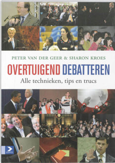 Overtuigend debatteren - Boek Peter van der Geer (9052617287)