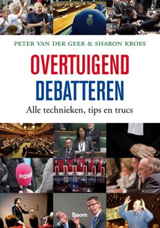Overtuigend debatteren - eBook Peter van der Geer (9052619875)