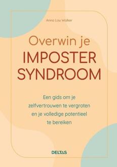 Overwin je imposter syndroom -  Anna-Lou Walker (ISBN: 9789044765793)