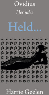 Ovidius: Heroides / Held… -  Harrie Geelen (ISBN: 9789493368002)