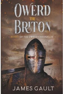 Owerd The Briton - James Gault