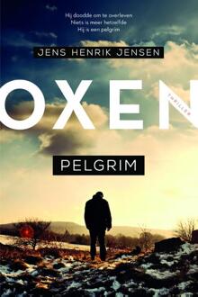 Oxen 6 - Pelgrim -  Jens Henrik Jensen (ISBN: 9789400514867)