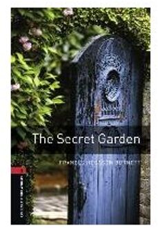 Oxford Bookworms Library 3: The Secret Garden