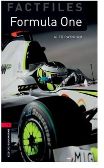 Oxford Bookworms Library Factfiles: Level 3:: Formula One - Oxford Bookworms Elt - Alex Raynham