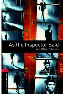 Oxford Bookworms Library: Level 3: As The Inspector Said And Other Stories - Oxford - John Escott