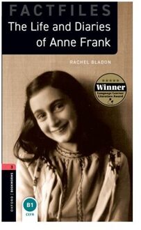 Oxford Bookworms Library: Level 3: The Life And Diaries Of Anne Frank - Oxford Bookworms Library - Rachel Bladon