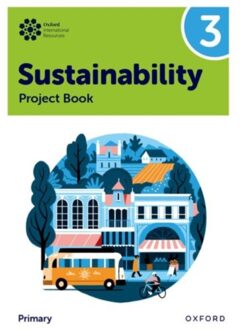 Oxford International Sustainability: Project Book 3 (Primary) - Oxford International Sustainability - Jody Ellenby