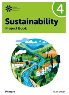 Oxford International Sustainability: Project Book 4 (Primary) - Oxford International Sustainability - Jody Ellenby
