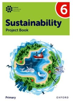 Oxford International Sustainability: Project Book 6 (Primary) - Oxford International Sustainability - Jody Ellenby