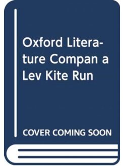 Oxford Literature Companions: The Kite Runner - Oxford Literature Companions - Garrett O'Doherty