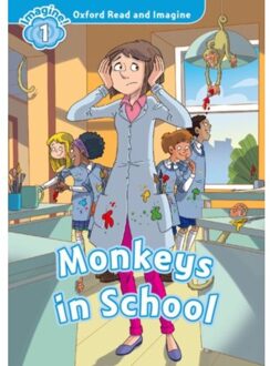 Oxford Read And Imagine: Level 1: Monkeys In School - Oxford Read And Imagine - Paul Shipton