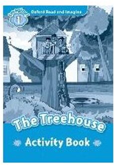 Oxford Read And Imagine: Level 1: The Treehouse - Paul Shipton
