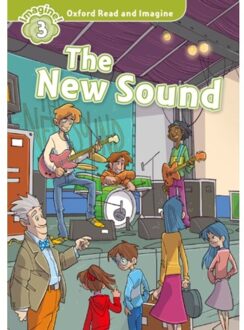 Oxford Read And Imagine: Level 4: The New Sound - Oxford Read And Imagine - Paul Shipton