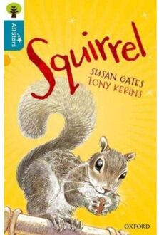 Oxford Reading Tree All Stars: Oxford Level 9 Squirrel - Oxford Reading Tree All Stars - Gates