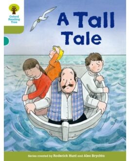 Oxford Reading Tree Biff, Chip And Kipper Stories Decode And Develop: Level 7: A Tall Tale - Oxford - Roderick Hunt