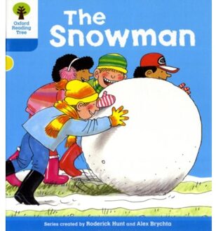 Oxford Reading Tree: Level 3: More Stories A: The Snowman - Roderick Hunt