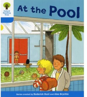 Oxford Reading Tree: Level 3: More Stories B: At The Pool - Roderick Hunt