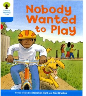 Oxford Reading Tree: Level 3: Stories: Nobody Wanted To Play - Roderick Hunt