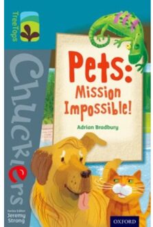 Oxford Reading Tree Treetops Chucklers: Level 9: Pets: Mission Impossible! - Oxford Reading Tree - Adrian Bradbury