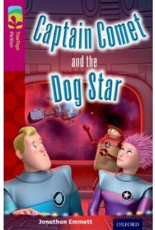 Oxford Reading Tree Treetops Fiction: Level 10: Captain Comet And The Dog Star - Oxford Reading - Jonathan Emmett