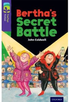 Oxford Reading Tree Treetops Fiction: Level 11: Bertha's Secret Battle - Oxford Reading Tree - John Coldwell