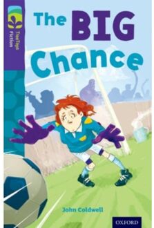 Oxford Reading Tree Treetops Fiction: Level 11 More Pack A: The Big Chance - Oxford Reading Tree - John Coldwell