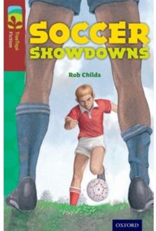 Oxford Reading Tree Treetops Fiction: Level 15: Soccer Showdowns - Oxford Reading Tree Treetops - Rob Childs