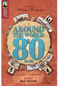 Oxford Reading Tree Treetops Greatest Stories: Oxford Level 15: Around The World In 80 Days - - Rob Alcraft