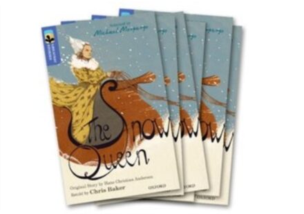Oxford Reading Tree Treetops Greatest Stories: Oxford Level 17: The Snow Queen Pack 6 - Oxford - Chris Baker