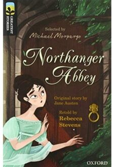 Oxford Reading Tree Treetops Greatest Stories: Oxford Level 20: Northanger Abbey Pack 6 - Oxford - Rebecca Stevens