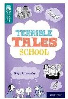 Oxford Reading Tree Treetops Reflect: Oxford Level 16: Terrible Tales From School - Umansky, Kaye