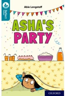 Oxford Reading Tree Treetops Reflect: Oxford Reading Level 9: Asha's Party - Oxford Reading - Abie Longstaff