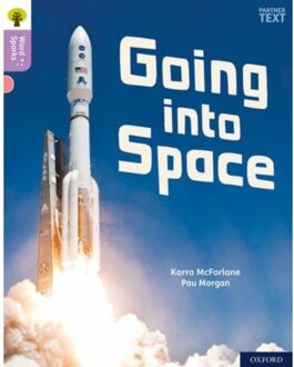 Oxford Reading Tree Word Sparks: Level 1+: Going Into Space - Oxford Reading Tree Word Sparks - Karra McFarlane